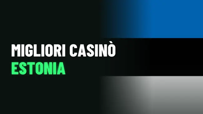 Migliori Casino Estonia 2026